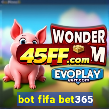 bot fifa bet365